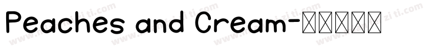 Peaches and Cream字体转换